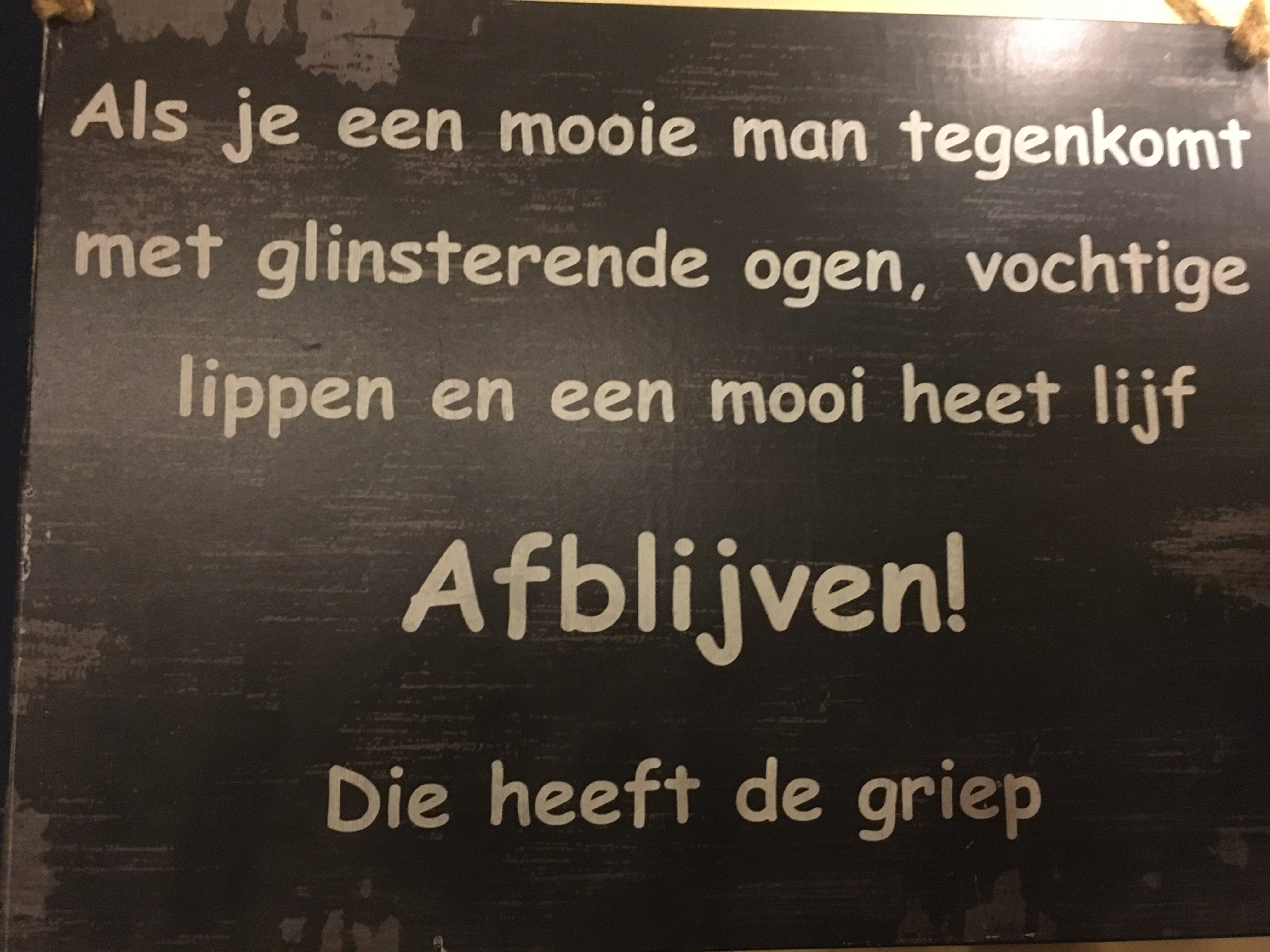 Afb. 6. Een predictiefout. De Predictive Coding Theory in de vorm
van een grap. Foto genomen in een kroeg in Nijkerk, Nederland
(Foto: M. Coenen).